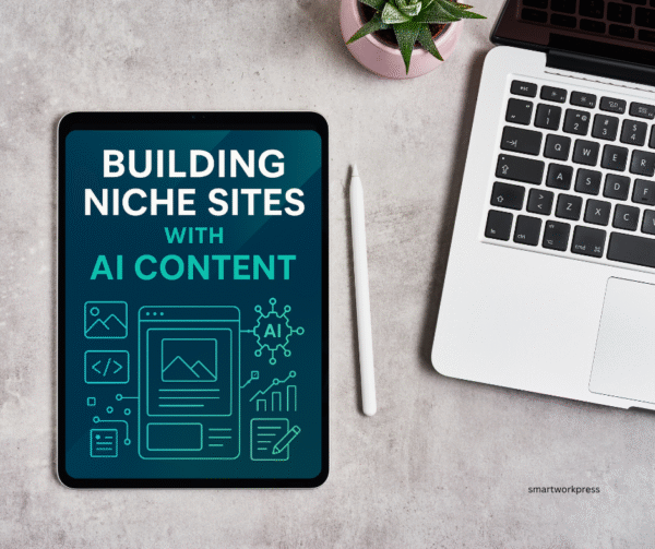 Building Niche Sites with AI Content