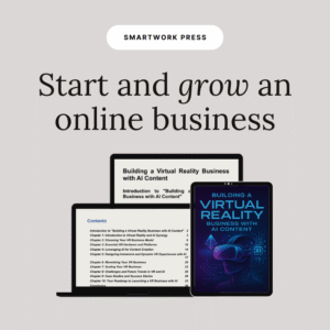 Building a Virtual Reality Business with AI Content