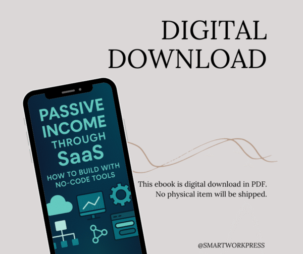 Passive Income Through SaaS: How to Build with No-Code Tools - Image 7